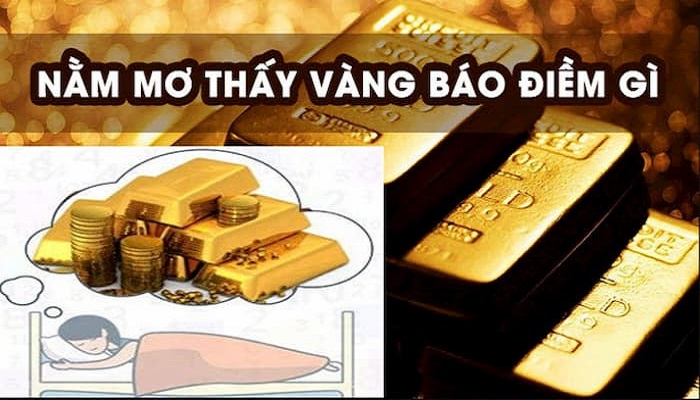 Mơ thấy nhặt được vàng nhắc nhở bạn phải nhìn nhận mọi việc một cách khách quan